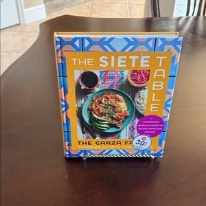 NWT The Siete Table Cookbook